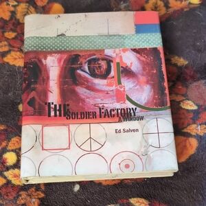 The Soldier Factory Book by Ed Salven